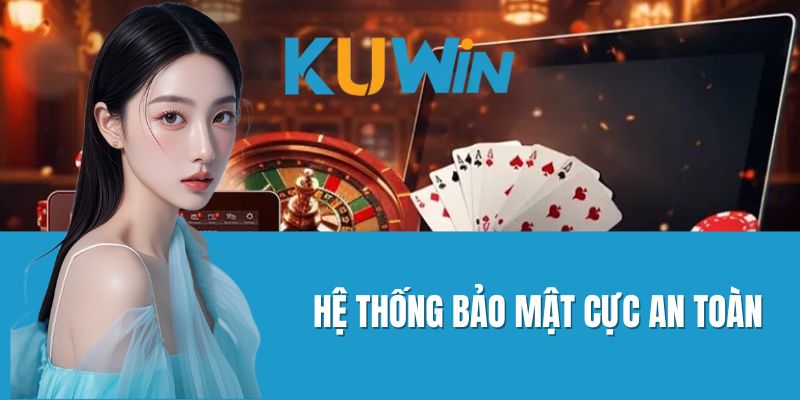 Hệ Thống Bảo Mật Cực An Toàn